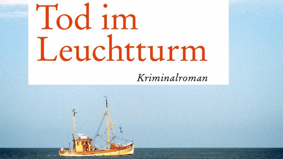 Susanne Ziegert: Tod im Leuchtturm. Foto: red